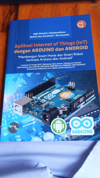 Image of aplikasi internet of things (10 T) dengan ARDUINO dan ANDROID