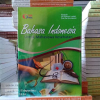 Image of BAHASA INDONESIA UNTUK PENDIDIKAN TENAGA KESEHATAN