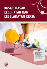 Image of DASAR- DASAR KESEHATAN KERJA DI RUMAH SAKIT