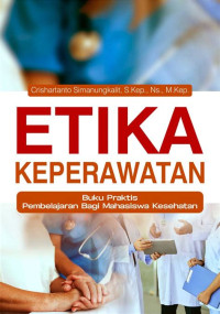 Image of ETIKA PROFESI KEPERAWATAN & HUKUM KESEHATAN