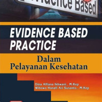Image of Evidence Based Practice Dalam Pelayanan kesehatan