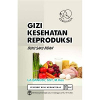 Image of GIZI KESEHATAN REPRODUKSI BUKU SAKU BIDAN