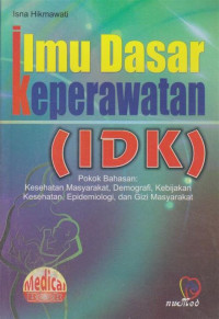 Image of ILMU DASAR  KEPERAWATAN ( IDK )