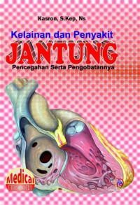 Image of kelainan penyakit jantung pencegahan serta pengobatan