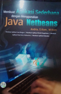 Image of Membuat Aplikasi Sederhana Dengan Menggunakan Java Netbeans