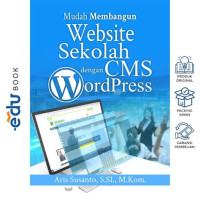 Image of MUDAH MEMBANGUN WEBSITE SEKOLAH DENGAN CMS WORDPRESS