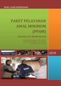 Image of paket pelayanan awal minimum (PPAM) kesehatan reproduksi