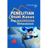 Image of penelitian studi kasus bagi mahasiswa keperawatan