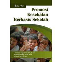 Image of PROMOSI KESEHATAN BERBASIS SEKOLAH