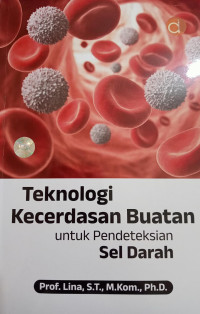 Image of Teknologi Kecerdasan Buatan untuk Pendeteksian Sel Darah