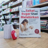 Image of tetap sehat an bugar usai melahirkan