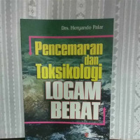 Image of TOKSISITAS LOGAM BERAT TERHADAP KESEHATAN ANAK